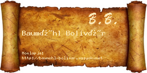 Baumöhl Bolivár névjegykártya